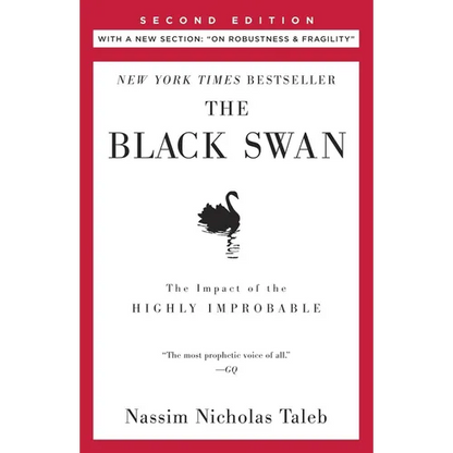 The Black Swan: Second Edition: The Impact of the Highly Improbable: With a New Section: On Robustness and Fragility - Paperback
