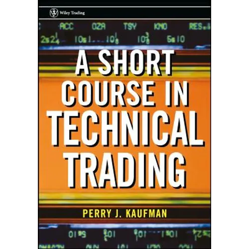 A Short Course in Technical Trading - Paperback