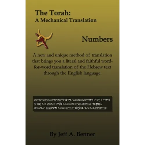 The Torah: A Mechanical Translation - Numbers - Paperback