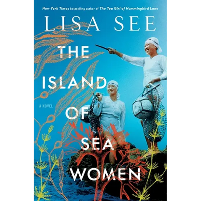 The Island of Sea Women - Hardcover