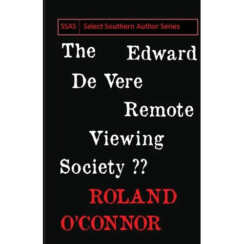 The Edward De Vere Remote Viewing Society - Paperback