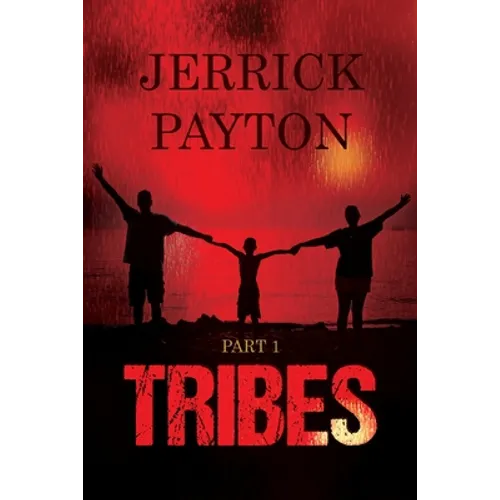 Tribes: Part 1 - Paperback
