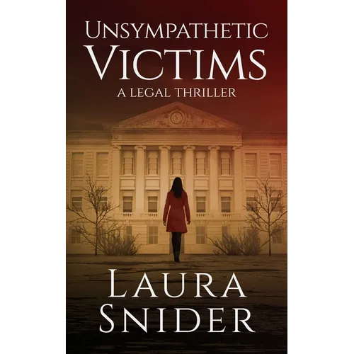 Unsympathetic Victims - Paperback