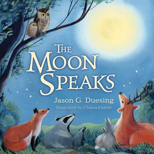 The Moon Speaks - Board Book