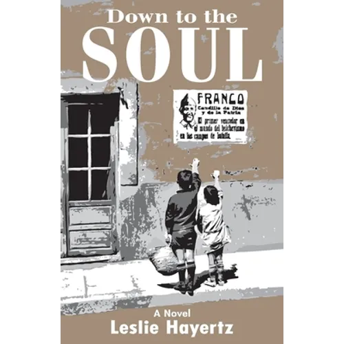 Down to the Soul - Paperback