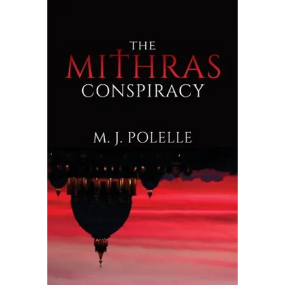 The Mithras Conspiracy - Paperback
