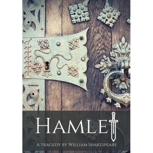 Hamlet: A tragedy by William Shakespeare - Paperback