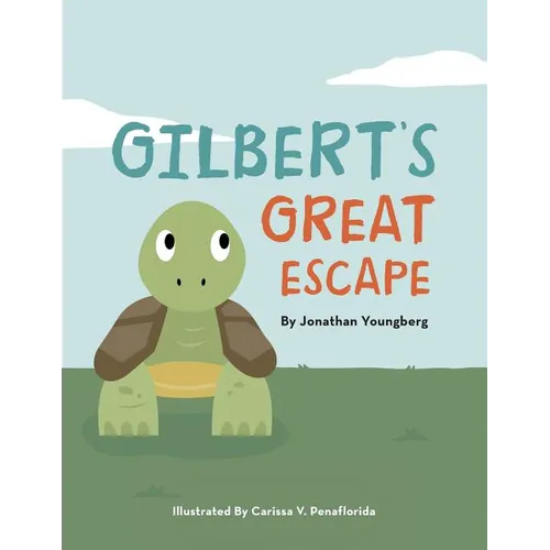 Gilbert's Great Escape - Paperback