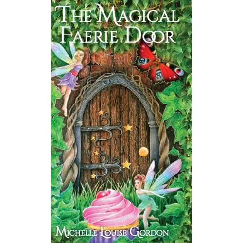 The Magical Faerie Door - Hardcover