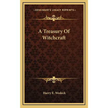 A Treasury Of Witchcraft - Hardcover