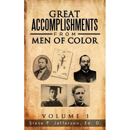 Great Accomplishments from Men of Color: Great Men of Color - Paperback