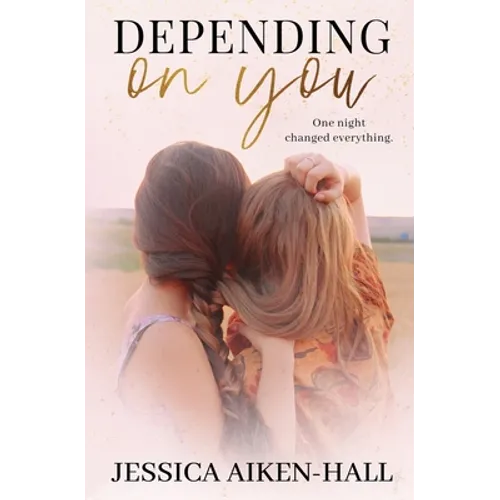 Depending On You - Paperback