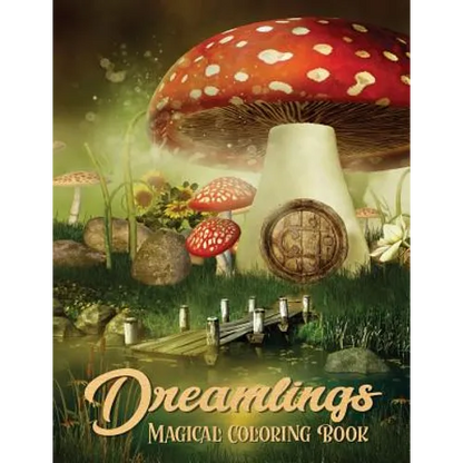 Dreamlings Magical Coloring Book: Adult Coloring Book Wonderful Dreamland A Magical Coloring, Relaxing Fantasy Scenes and Inspiration - Paperback