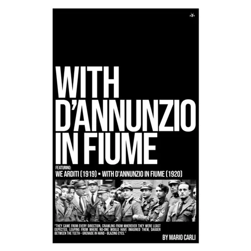With D'Annunzio in Fiume - Paperback