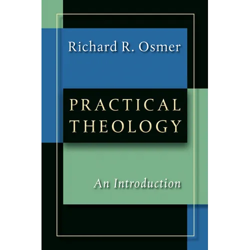 Practical Theology: An Introduction - Paperback