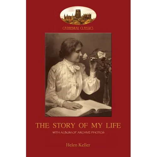The Story of My Life: With album of 18 archive photos (Aziloth Books) - Paperback
