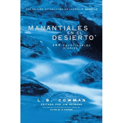 Manantiales En El Desierto: 366 Devocionales Diarios - Paperback
