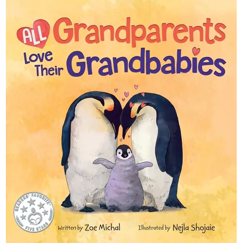 All Grandparents Love Their Grandbabies - Hardcover