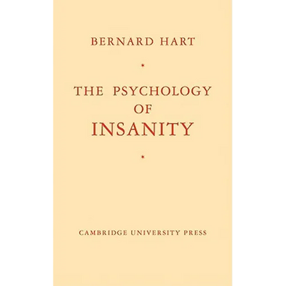 The Psychology of Insanity - Paperback