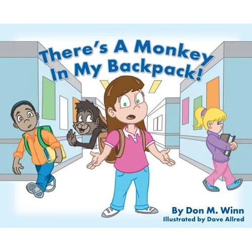 There's a Monkey in My Backpack! - Hardcover