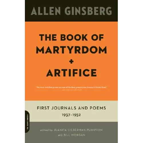 The Book of Martyrdom and Artifice: First Journals and Poems: 1937-1952 - Paperback