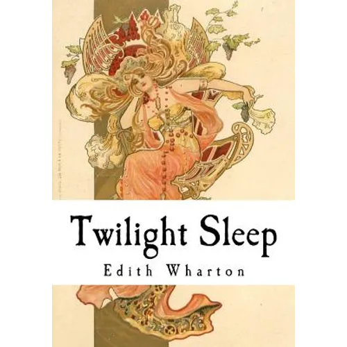 Twilight Sleep - Paperback