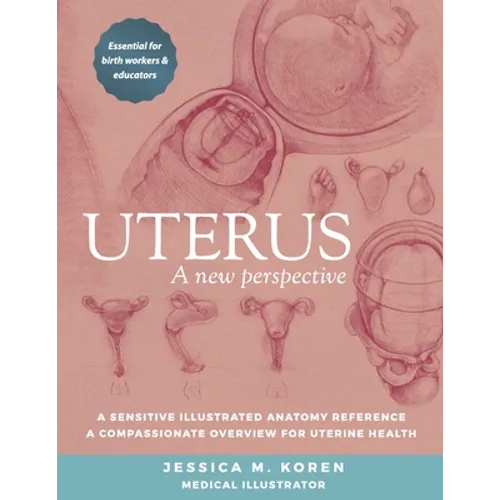 Uterus: A new perspective - Paperback