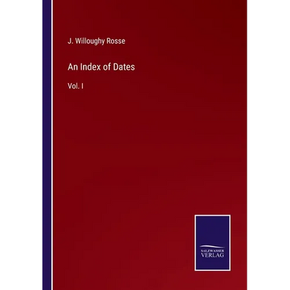 An Index of Dates: Vol. I - Paperback