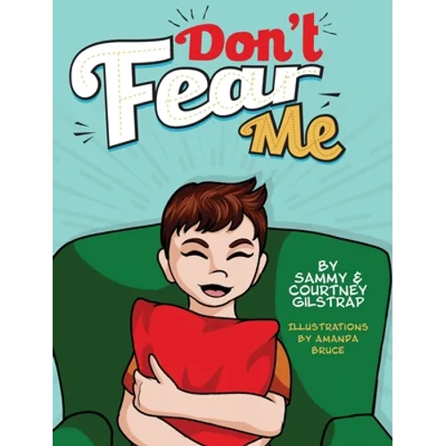 Don't Fear Me - Hardcover