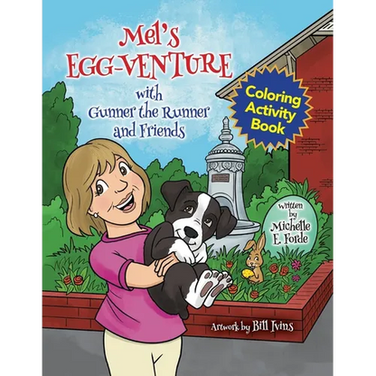 Mel's Egg-Venture with Gunner the Runner and Friends Coloring Activity Book - Paperback