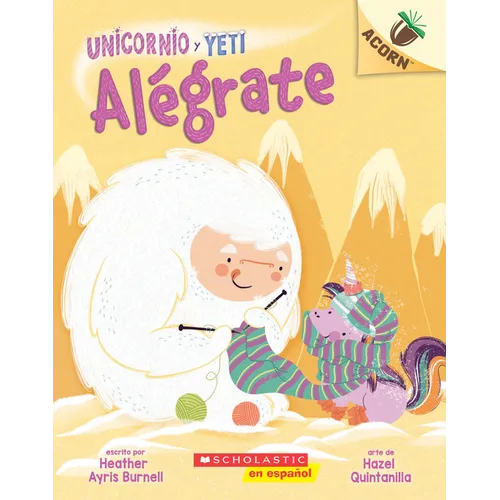 Unicornio Y Yeti 4: Alégrate: Un Libro de la Serie Acorn (Cheer Up) - Paperback