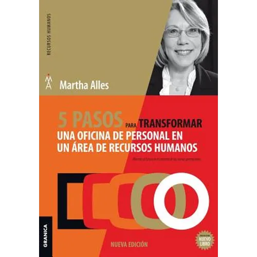 5 pasos para transformar una oficina de personal en un área de Recursos Humanos: 2da Edición - Paperback