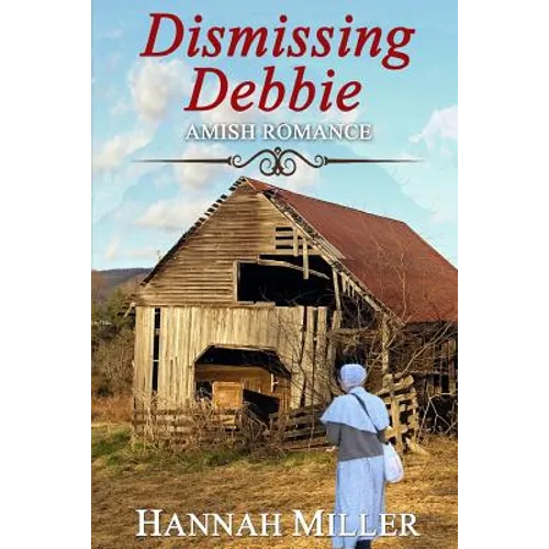 Dismissing Debbie - Paperback