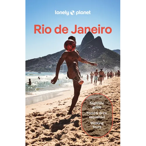 Lonely Planet Rio de Janeiro: Plan the Trip of a Lifetime Detailed Itineraries & Maps Insider Tips Covers Ipanema, Lapa, Floresta Da Tijuca and More - Paperback