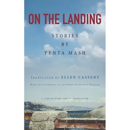 On the Landing: Stories by Yenta MASH - Paperback