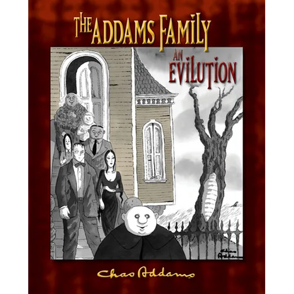 The Addams Family: An Evilution - Hardcover