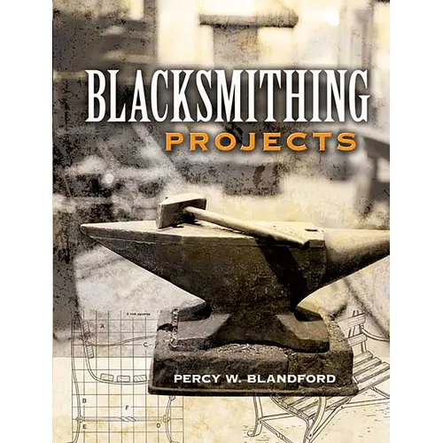 Blacksmithing Projects - Paperback