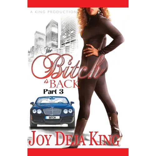 The Bitch Is Back - Paperback