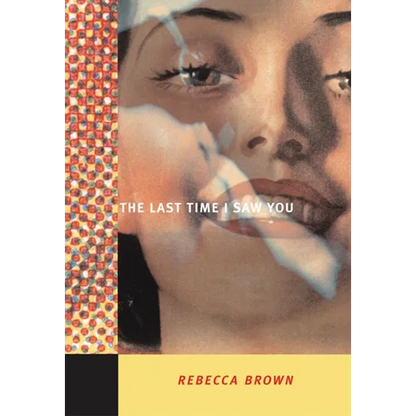 The Last Time I Saw You - Paperback