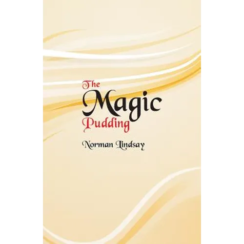 The Magic Pudding - Paperback