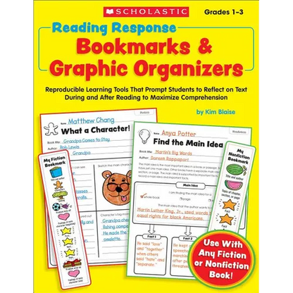 Reading Response Bookmarks & Graphic Organizers: Reproducible Learning Tools That Prompt Students to Reflect on Text During and After Reading to Maxim - Paperback