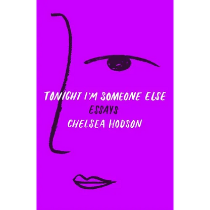 Tonight I'm Someone Else - Paperback