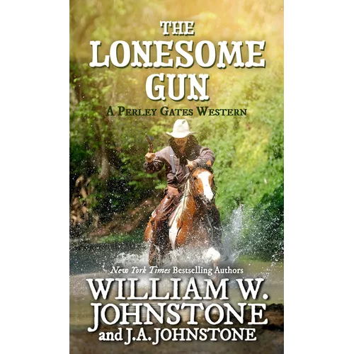 The Lonesome Gun - Library Binding