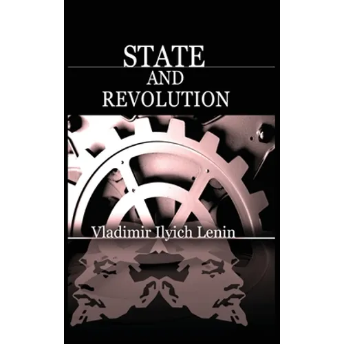 State and Revolution - Hardcover