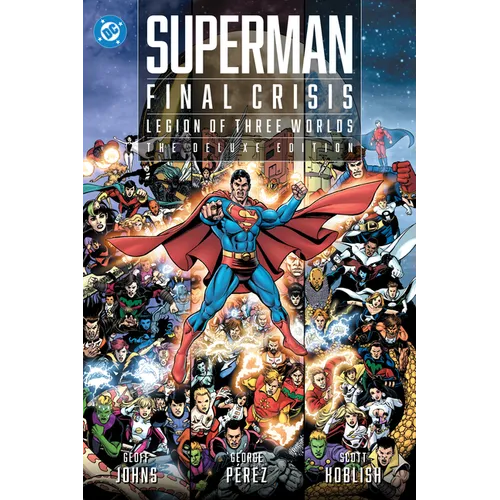 Superman - Final Crisis: Legion of Three Worlds: The Deluxe Edition - Hardcover