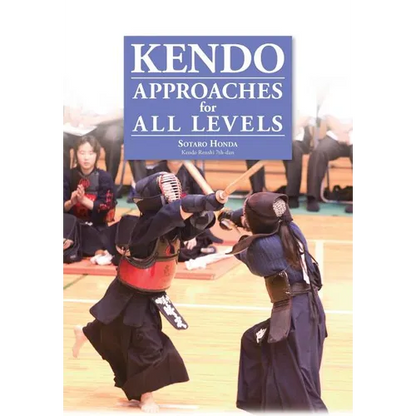 Kendo - Approaches for All Levels - Paperback