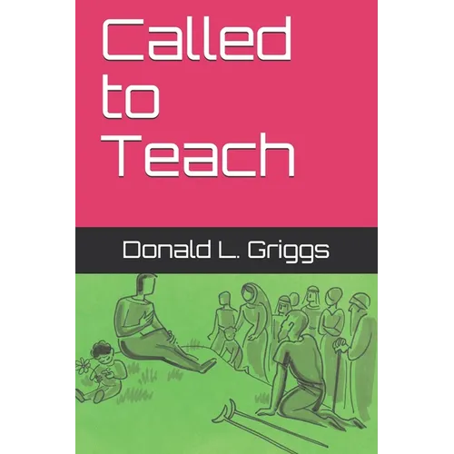 Called to Teach - Paperback