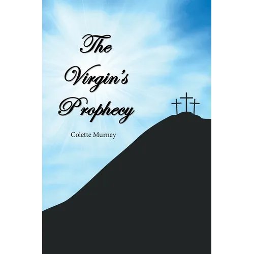 The Virgin's Prophecy - Paperback