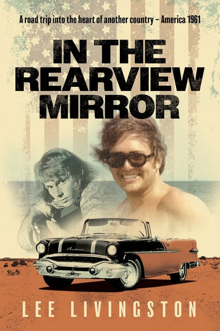 In the Rearview Mirror - Paperback