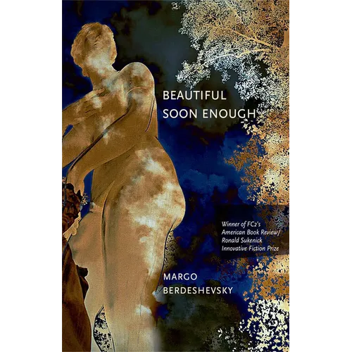 Beautiful Soon Enough - Paperback